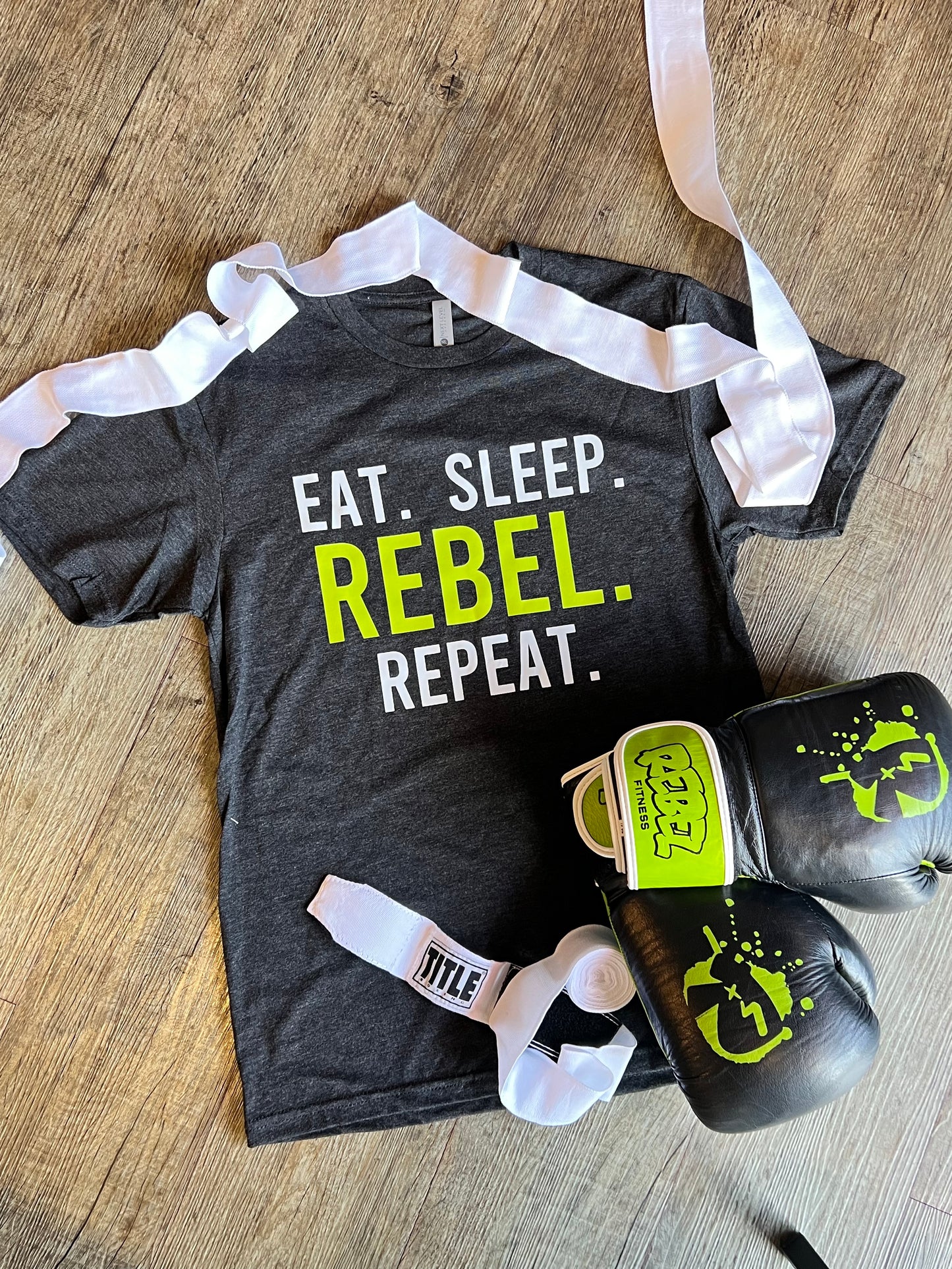 Eat. Sleep. Rebel. Repeat.